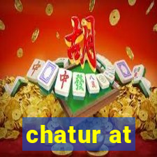 chatur at